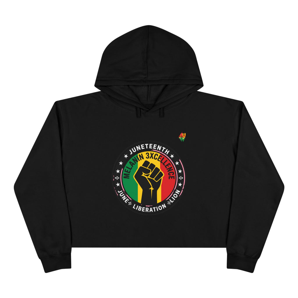 Juneteenth Melanin Excellence Crop Hoodie — Black Power Fist Graphic