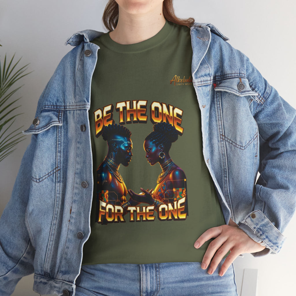 BE THE ONE For The One Unisex Premium Graphic Tee Unisex Heavy Cotton Tee